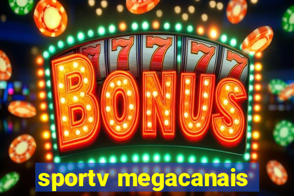 sportv megacanais